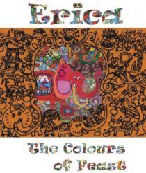 Pameran Tunggal Erica The Colours Of Feast